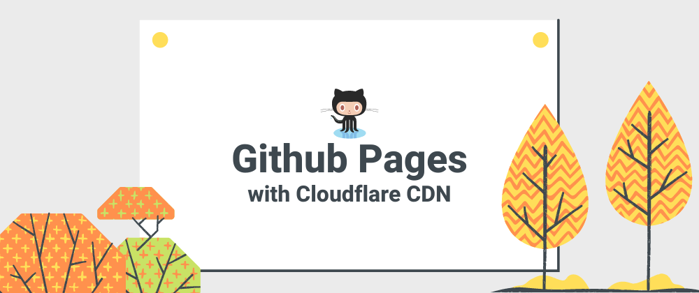 /integrasi-github-pages-dengan-cloudflare-cdn/cover.png