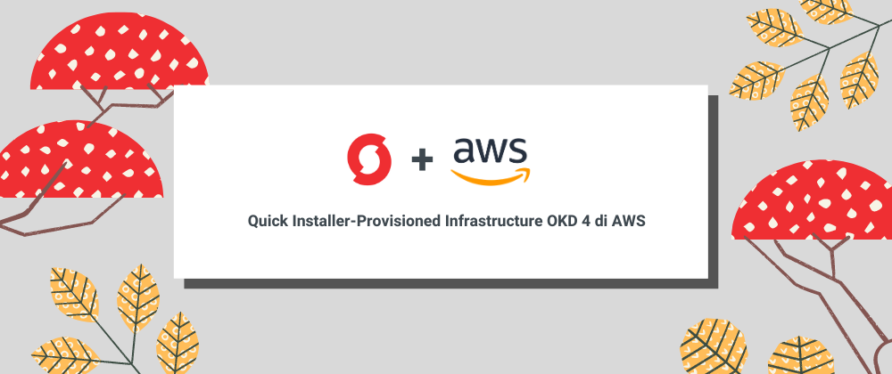 /quick-install-okd-4-di-aws/cover.png